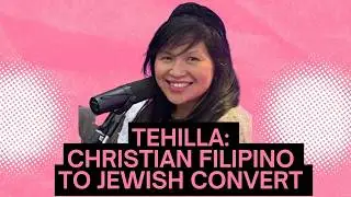 Tehilla: The Christian Filipino Who Fell in Love With Hebrew & Judaism -- And Is Now an Orthodox Jew