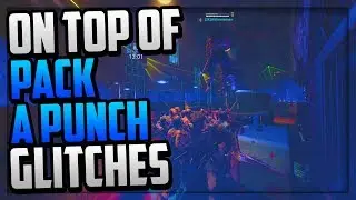 BO4 BoTD Glitches - On Top of Both Pack A Punches on Blood of The Dead! (EASY)
