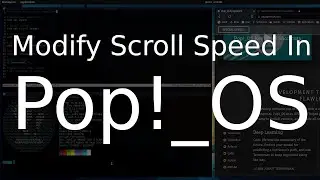 Tutorial - Modify your mouse scroll speed in Pop!_OS
