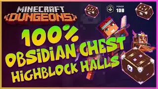 Minecraft Dungeons Obsidian Chest Farming Guide for Highblock Halls