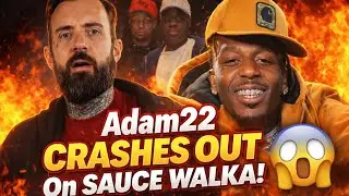 SAUCE WALKA vs Adam22 😳 Adam22 LOSES IT After Private Call (Full Breakdown)