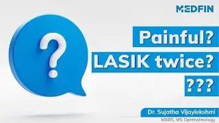 LASIK FAQs | Answering your Questions | Part 1