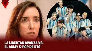 La LIBERTAD AVANZA vs. los ARMY K-POP: los FANS de BTS, contra VICTORIA VILLARRUEL