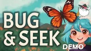 Bug & Seek | Demo | Super Cozy Creature Collector Indie Game