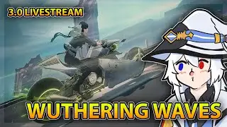 Time to Shred the New Open World in Wuthering Waves 3.0