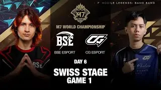 (EN) Day 6 | M7 Swiss Stage | BSE ESPORT vs CG ESPORT | Game 1
