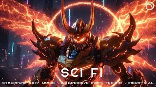 Sci Fi \ Cyberpunk 2077 Music \ Aggressive Dark Techno \ Industrial Mix Music | Cyberpunk