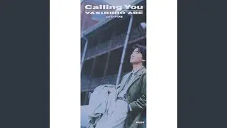 Calling You
