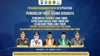 🔴PENANDATANGANAN  NOTA KESEPAKATAN ANTARA PENGADILAN TINGGI AGAMA SURABAYA & PEMPROV JAWA TIMUR
