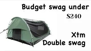 xtm $240 double swag. Swag on a budget