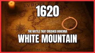 White Mountain: The Battle That Reshaped Europe