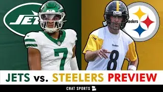 New York Jets vs. Pittsburgh Steelers Preview, Injury Report, Analysis & Prediction | NFL Week 1