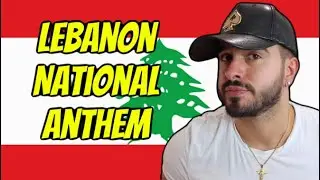 🇱🇧 Lebanon National Anthem - Alensheyd Alewteny Alelbenaney (British REACTION)