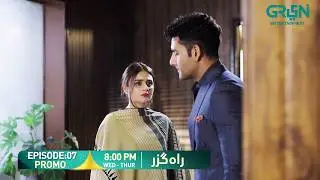 Rahguzar Episode 07 Promo | Wed & Thur At 8:00 PM | Hira Mani - Mohib Mirza | On Green Entertainment
