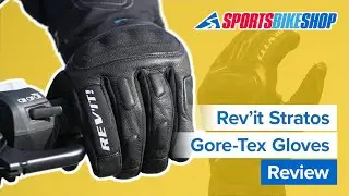 Rev&rsquo;it Stratos Gore-Tex motorcycle gloves review - Sportsbikeshop