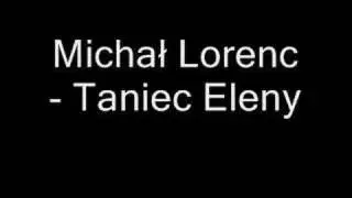 Michał Lorenc - Taniec Eleny