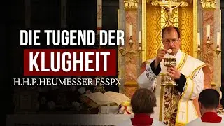 The Virtue of Prudence - H.H. Father Heumesser FSSPX