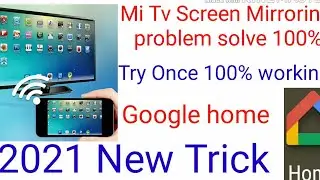 Mi Tv Miracast problem solved 2021 | Mi Tv screen mirroring problem after Android 9 pi by tech7hr