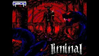 Новье ZX Spectrum - Liminal: Prelude (Coming soon in 2025)