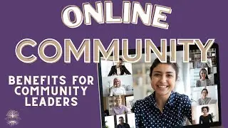 Online Community Benefits for Community Leaders | NKay Solutions #christianwoman #communitylove
