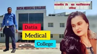 MBBS /government/Datia Medical College/Datia
