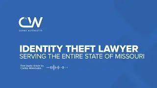 Identity Theft Defense Lawyer in Missouri