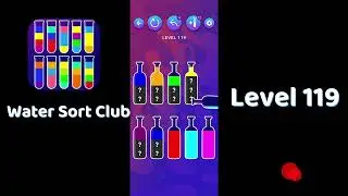 🎮 Water Sort Club Level 119 Walkthrough | Fun Liquid Sorting Game 💧 | SolutionGuruji