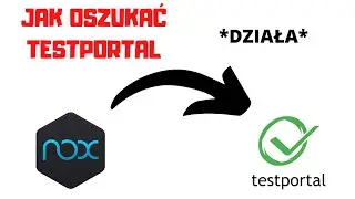 JAK OSZUKIWAĆ NA TESTPORTAL?