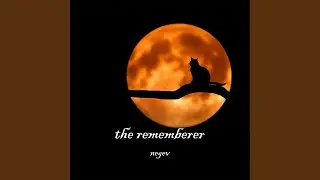 The Rememberer