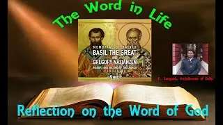 The Word in Life/ Fr. Smapath, Archdiocese of Delhi