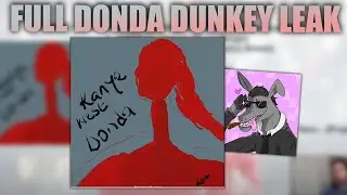Kanye West - Donda (DUNKEY LEAK)