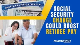 Social Security Change Means Big Money for Some Retirees (Are You One of Them?)