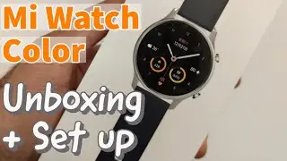 Mi Watch Color: UNBOXING, Set Up & How to Change Language to English