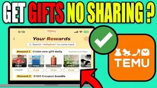 Can You Get Temu Gifts Without Sharing |Temu Free Gifts