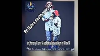 King Hennessy feat Mphoza Dee VOCALIST & Lenny SA...{RO Botxa nnete}.mp4