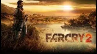 👍🤣Far Cry 2 Gameplay 1st time