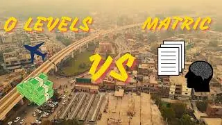 O levels Vs Matric in Pakistan. Teaser,video coming soon.✌️