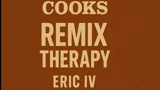 COOKS remix of therapy by Eric IV