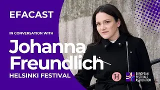 EFAcast - Helsinki Festival
