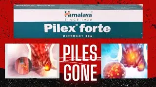 Himalaya Pilex Forte Cream Uses Explained | Piles | Hemorrhoids | Himalaya Products