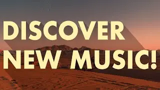 Discover New Music (Edition 44)