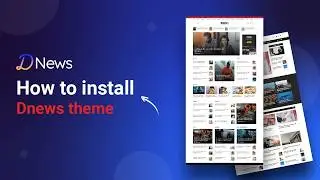 How To Install Theme - Dnews