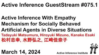 ActInf GuestStream 075.1 ~ Matsumura et al.: 