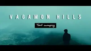 Tent camping @ vagamon Hills