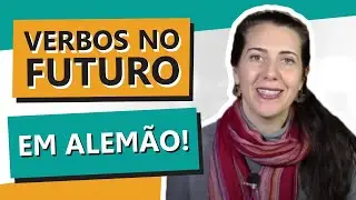 Verbos no futuro em Alemão (Ab A2) #alemaoparainiciantes #alemaoonline # verbosemalemao