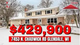 7453 N. Chadwick Rd. Glendale, WI