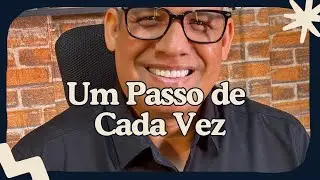 Um Passo de Cada VezFidelidade no hoje | Mateus 6:34