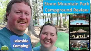 Stone Mountain Park Campground 2023 Review - Stone Mountain, Georgia!
