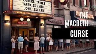 Does Saying 'Macbeth' in a Theatre Curse the Show