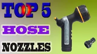 Top 5 Best Hose Nozzles in 2020 Review.